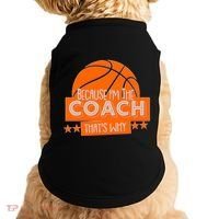 Funny Because I'm The Coach That's Why Doggie Tank thumb 0