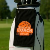 Funny Because I'm The Coach That's Why Golf Towel thumb 2