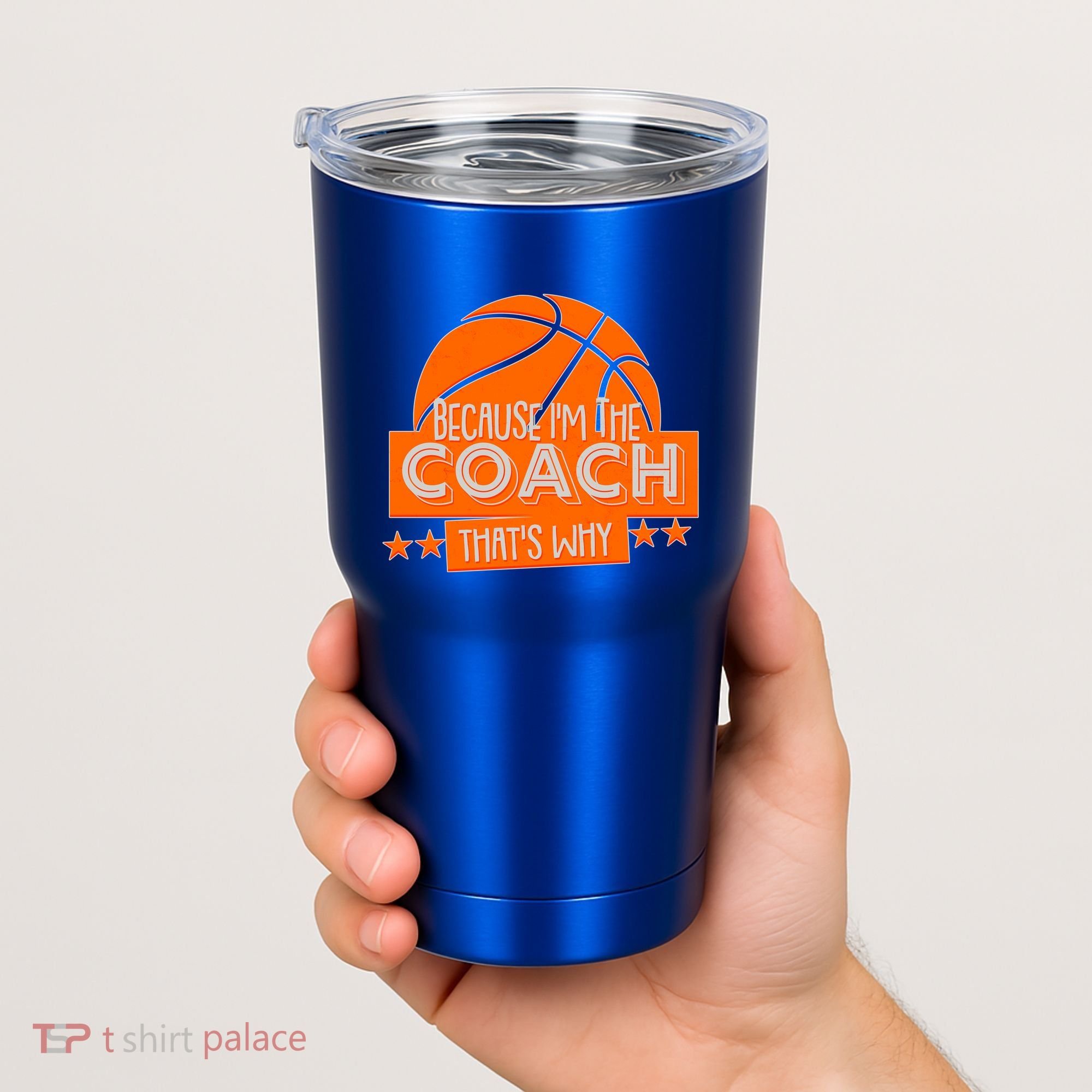 Funny Because I'm The Coach That's Why Tumbler