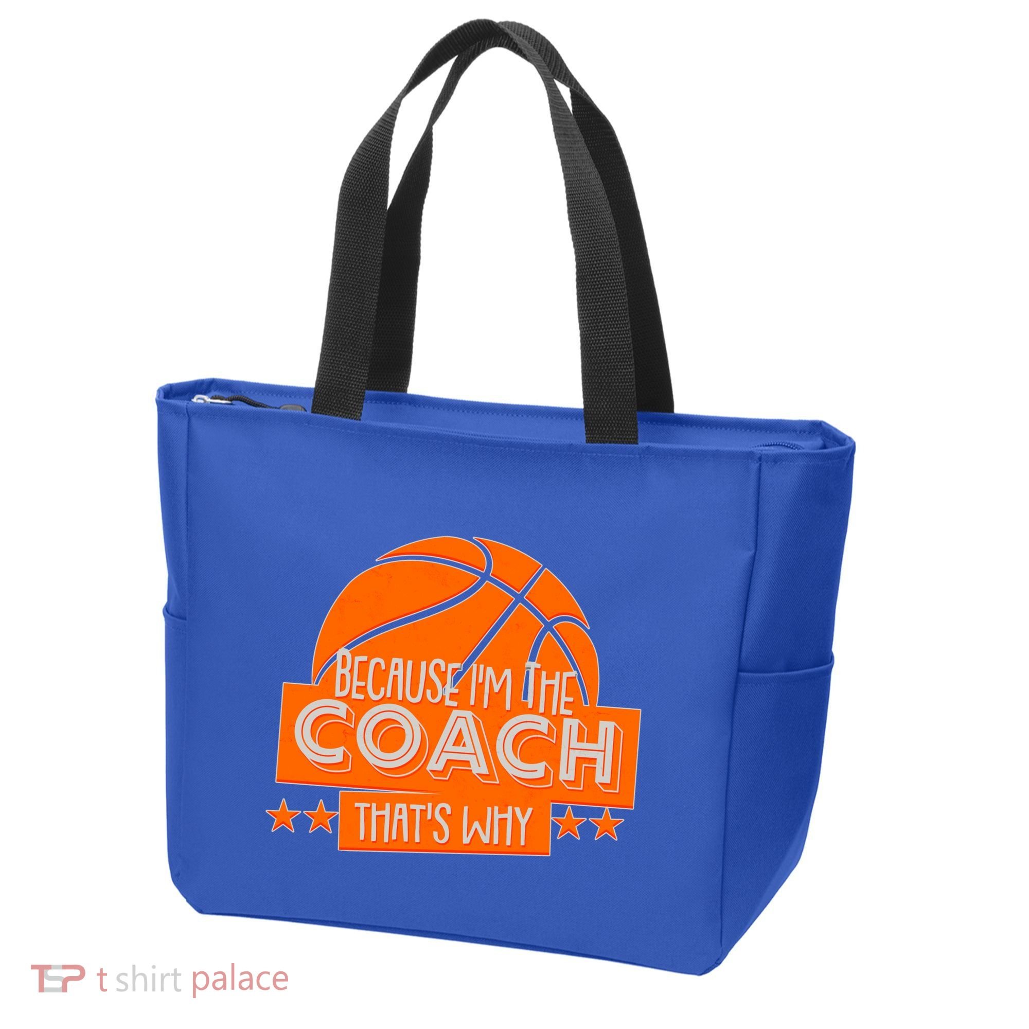 Funny Because I'm The Coach That's Why Tote Bag