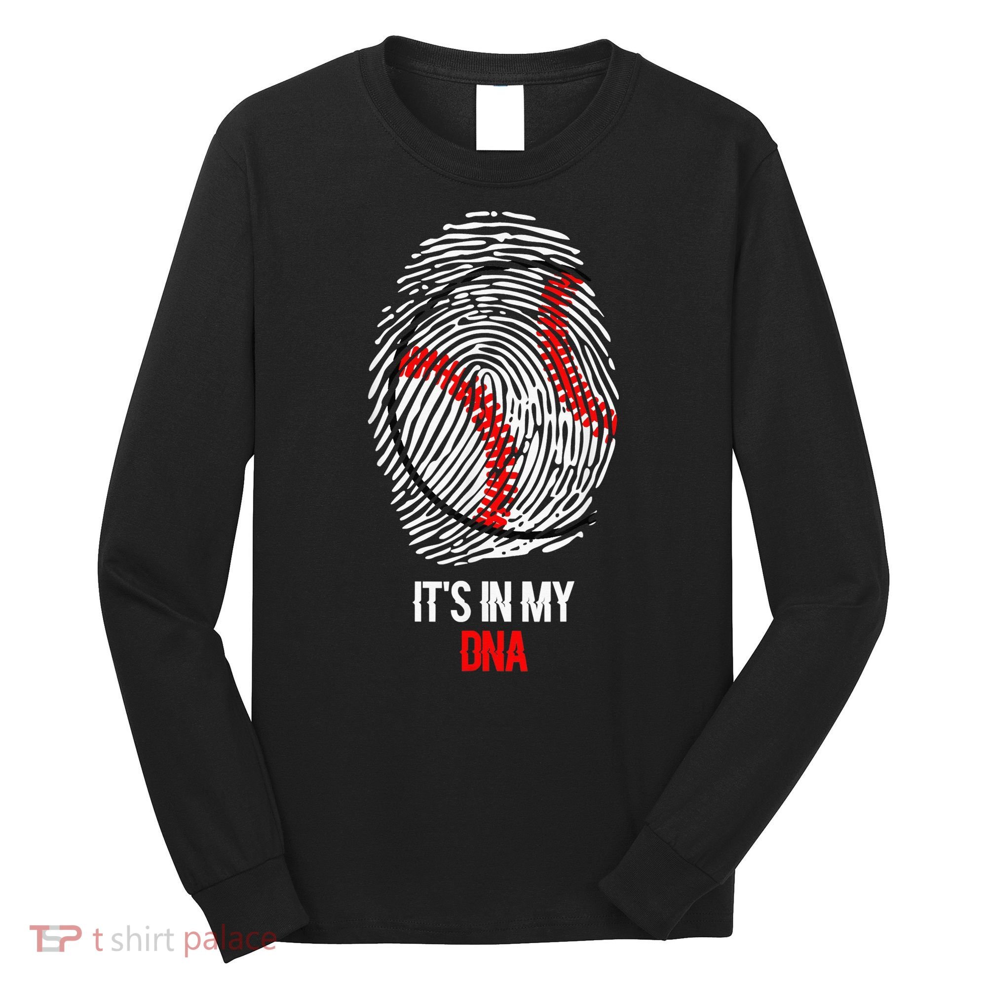 Funny Baseball  - It's in my DNA Fingerprint Shirt Long Sleeve Shirt