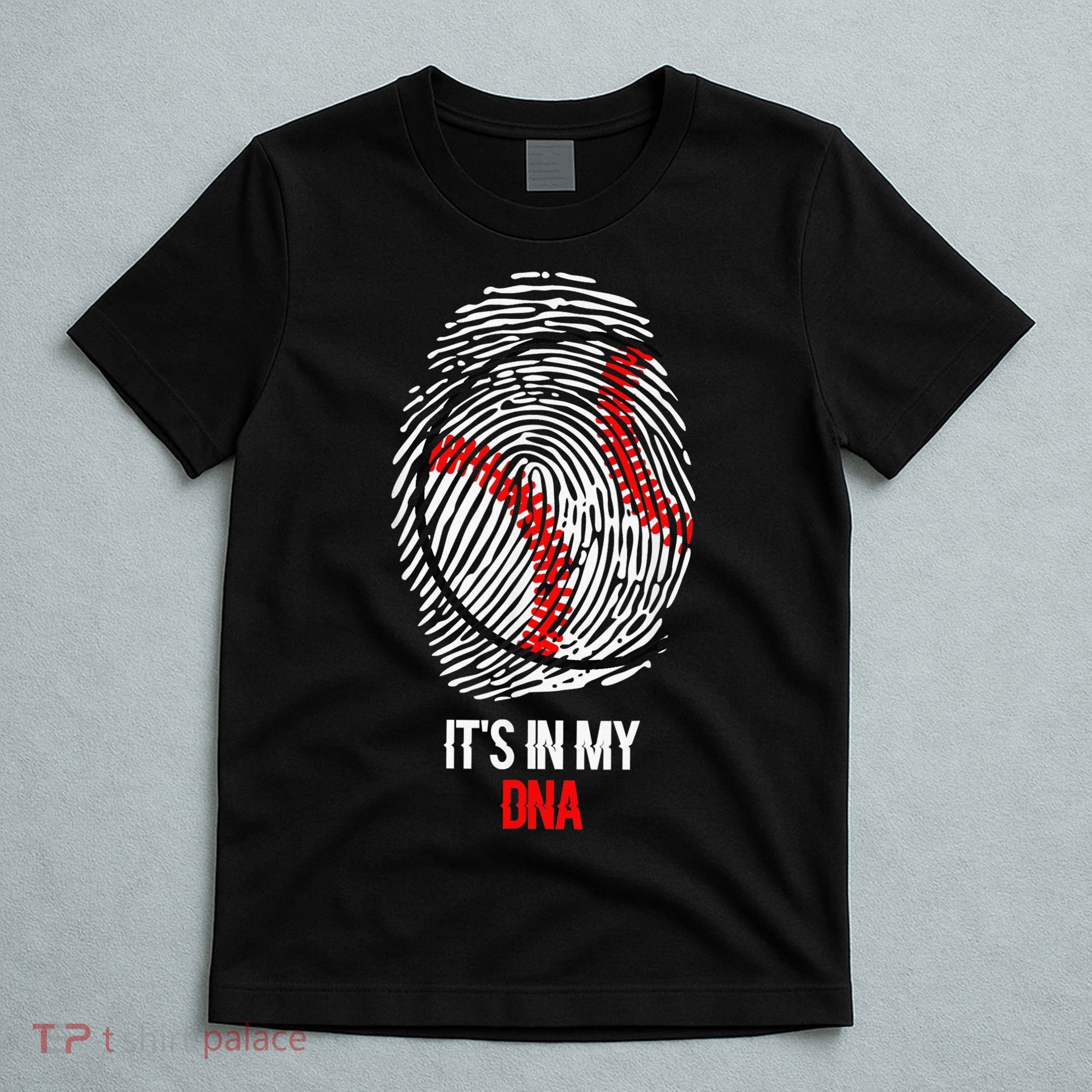 Funny Baseball  - It's in my DNA Fingerprint Shirt T-Shirt
