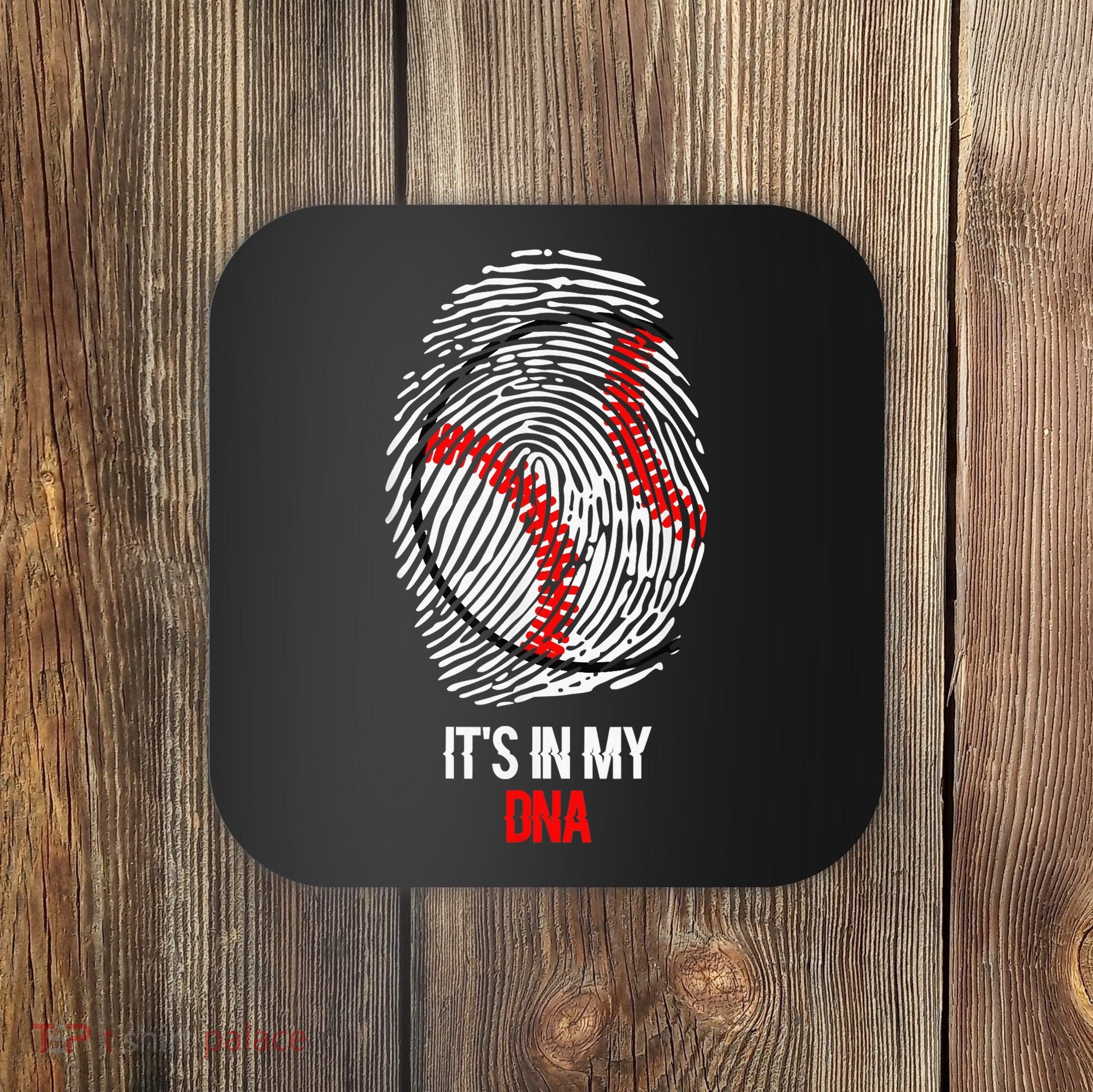 Funny Baseball  - It's in my DNA Fingerprint Shirt Coaster