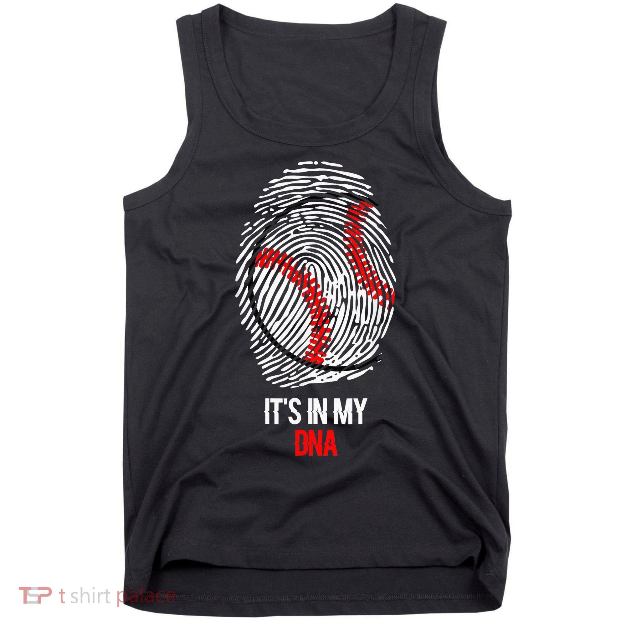 Funny Baseball  - It's in my DNA Fingerprint Shirt Tank Top