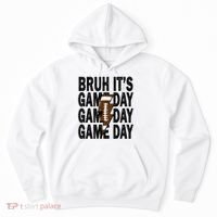 Football Bruh Its Game Day Football Hoodie thumb 0