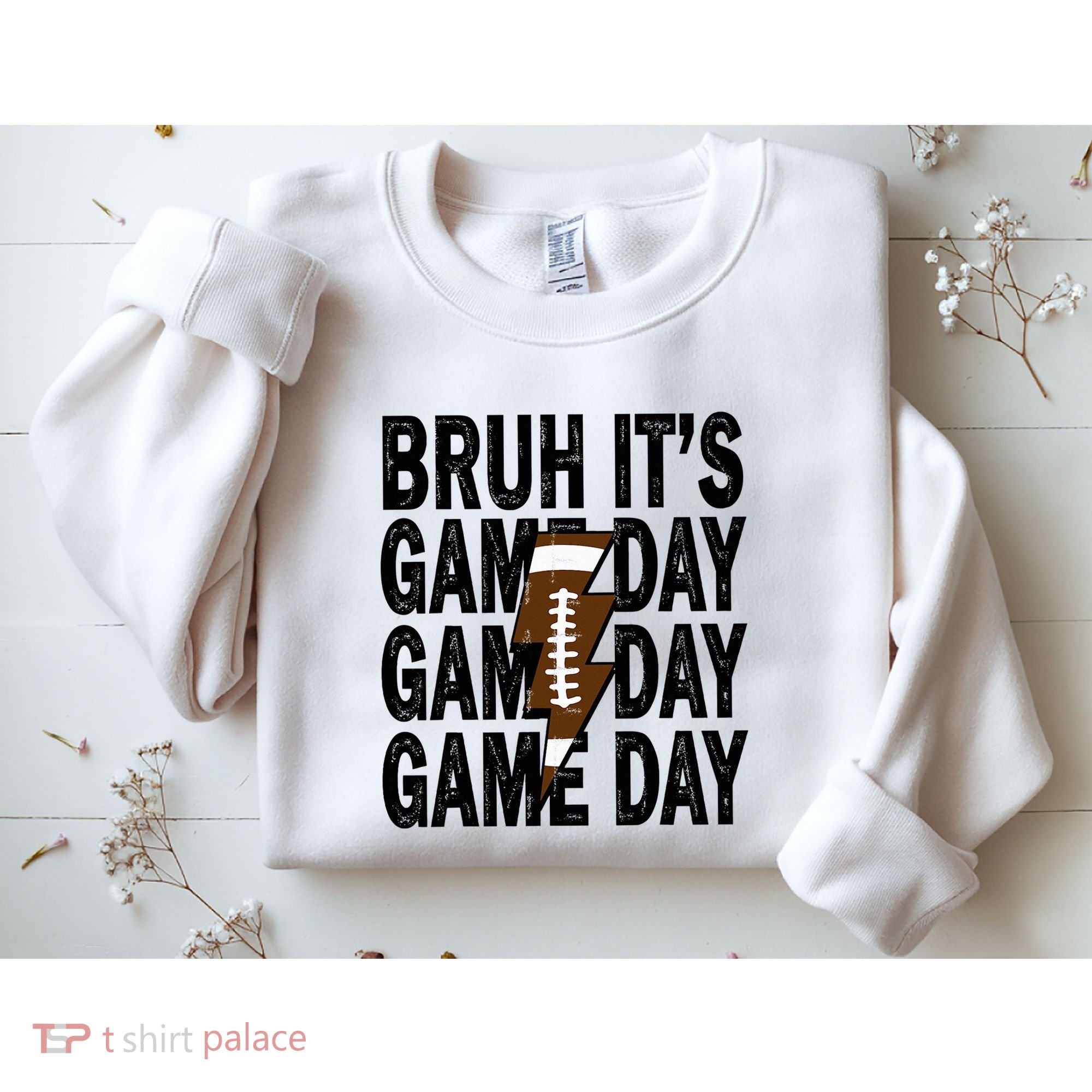 Football Bruh Its Game Day Football Sweatshirt