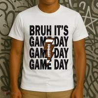 Football Bruh Its Game Day Football T-Shirt thumb 3