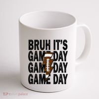 Football Bruh Its Game Day Football Coffee Mug thumb 1