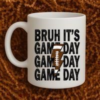 Football Bruh Its Game Day Football Coffee Mug thumb 2