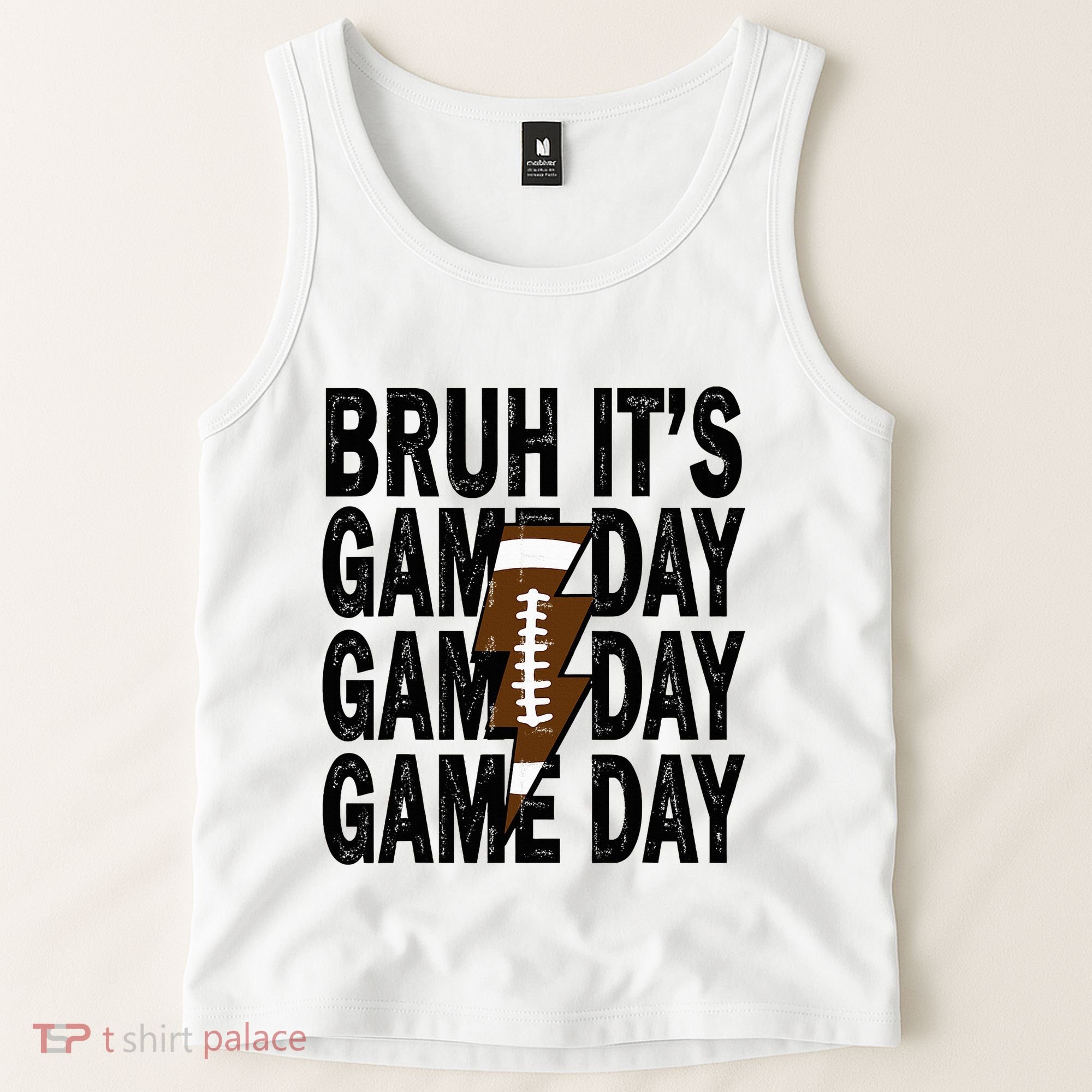 Football Bruh Its Game Day Football Tank Top