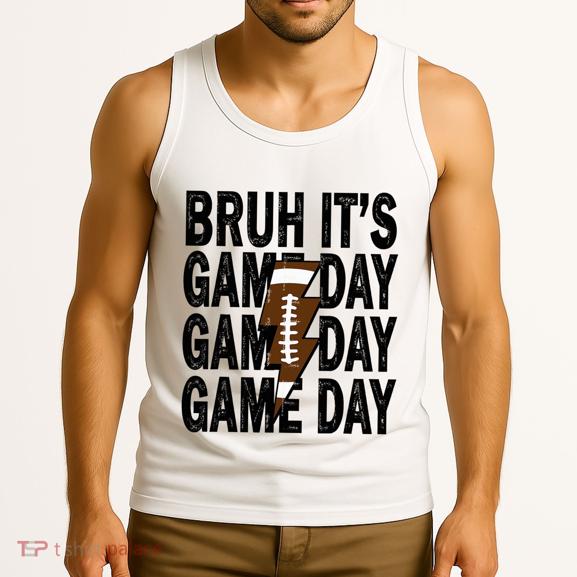Football Bruh Its Game Day Football Tank Top