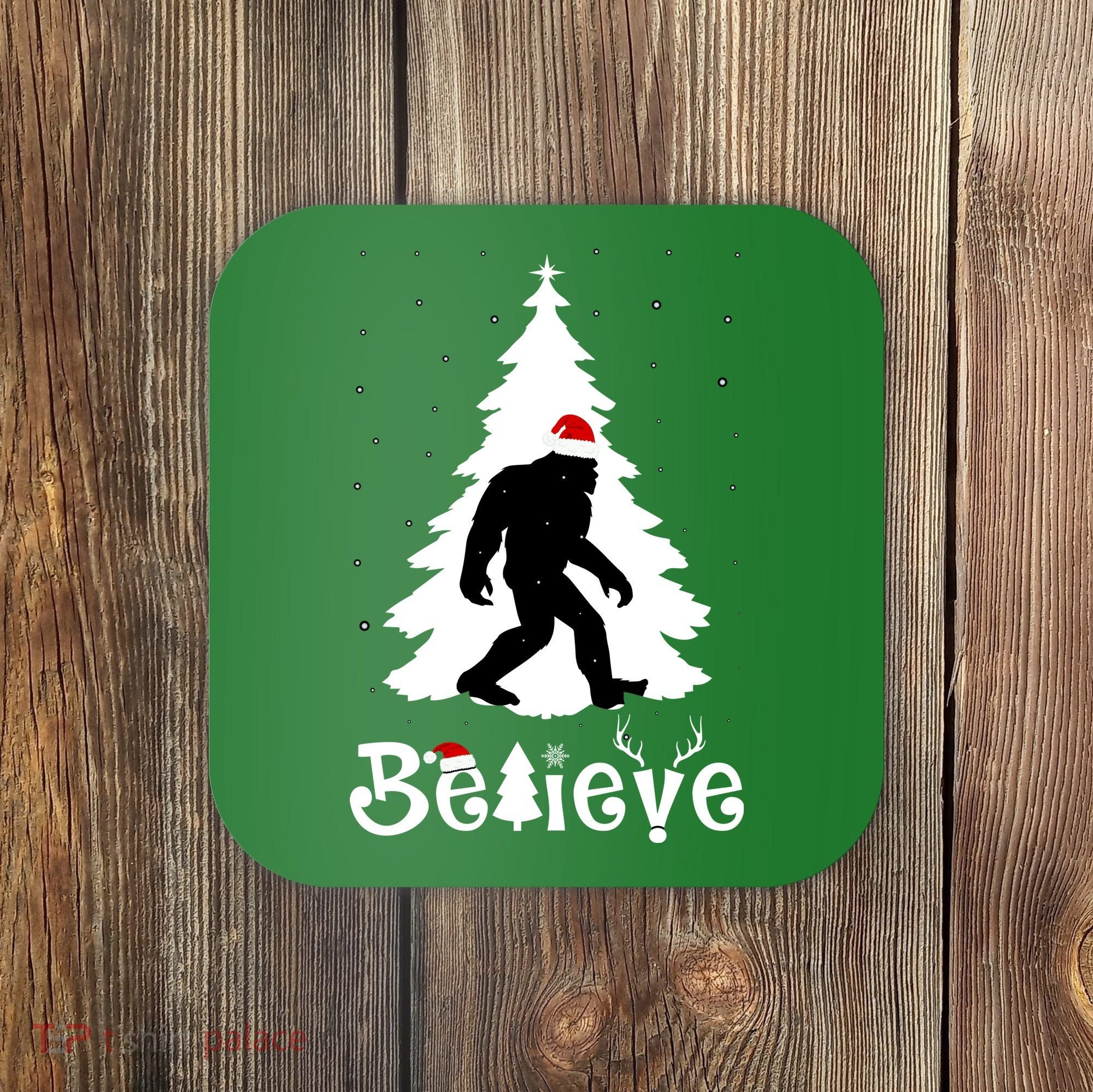 Funny Believe In Sasquatch Christmas Coaster