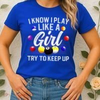 Funny Billiards I Know I Play Like A Girl Pool Billiard Player Gift Women's T-Shirt thumb 2