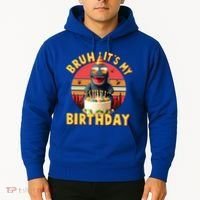 Funny Bruh It's My Birthday Japanese Kaiju Monster Hoodie thumb 2