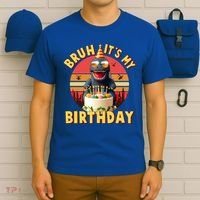 Funny Bruh It's My Birthday Japanese Kaiju Monster T-Shirt thumb 6