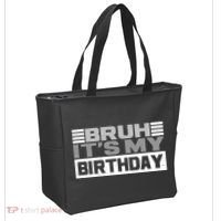 Funny Bruh Its My Birthday Tote Bag thumb 2