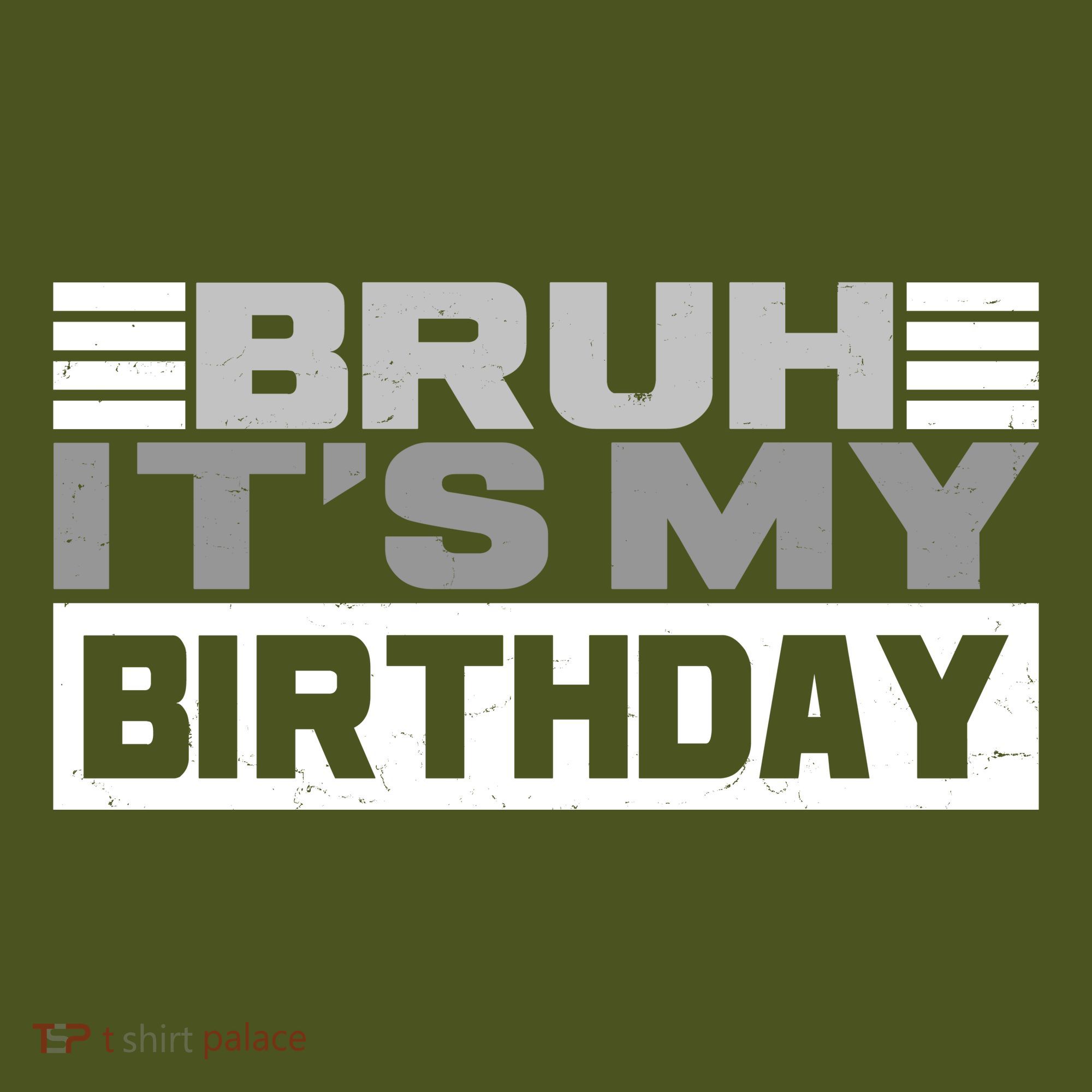 Funny Bruh Its My Birthday Long Sleeve Shirt