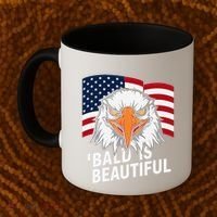 Funny Bald Is Beautiful Independence Day 4th July Eagle Gift Coffee Mug thumb 2