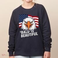 Funny Bald Is Beautiful Independence Day 4th July Eagle Gift Women's Sweatshirt thumb 0