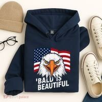 Funny Bald Is Beautiful Independence Day 4th July Eagle Gift Hoodie thumb 4