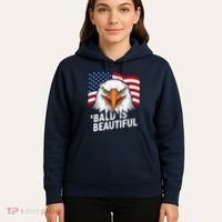 Funny Bald Is Beautiful Independence Day 4th July Eagle Gift Hoodie thumb 5
