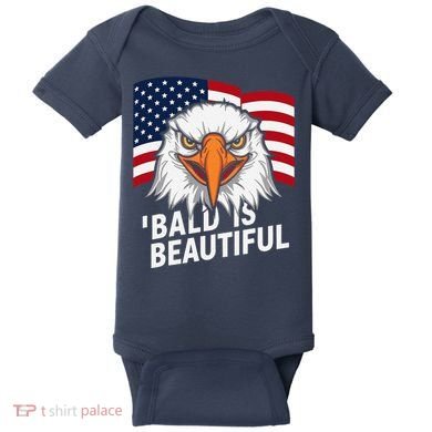 Funny Bald Is Beautiful Independence Day 4th July Eagle Gift Baby Bodysuit