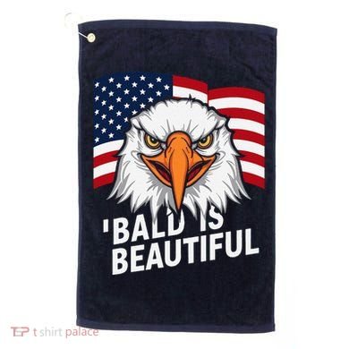 Funny Bald Is Beautiful Independence Day 4th July Eagle Gift Golf Towel