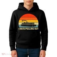 Funny Boating I Hate Pulling Out Pontoon Boat Captain Kids Hoodie thumb 4