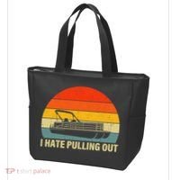 Funny Boating I Hate Pulling Out Pontoon Boat Captain Tote Bag thumb 3