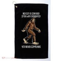 Funny Bigfoot Is Confused Often With Sasquatch Yeti Never Complains Golf Towel thumb 0