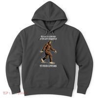 Funny Bigfoot Is Confused Often With Sasquatch Yeti Never Complains Hoodie thumb 0