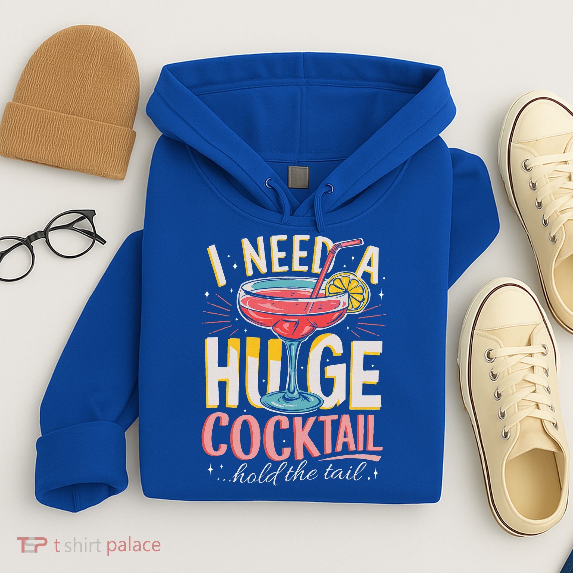 Funny Bar I Need A Huge Cocktail Drink Party  Hoodie