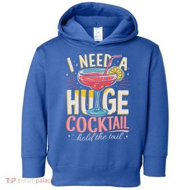 Funny Bar I Need A Huge Cocktail Drink Party  Toddler Hoodie