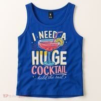 Funny Bar I Need A Huge Cocktail Drink Party  Tank Top thumb 2