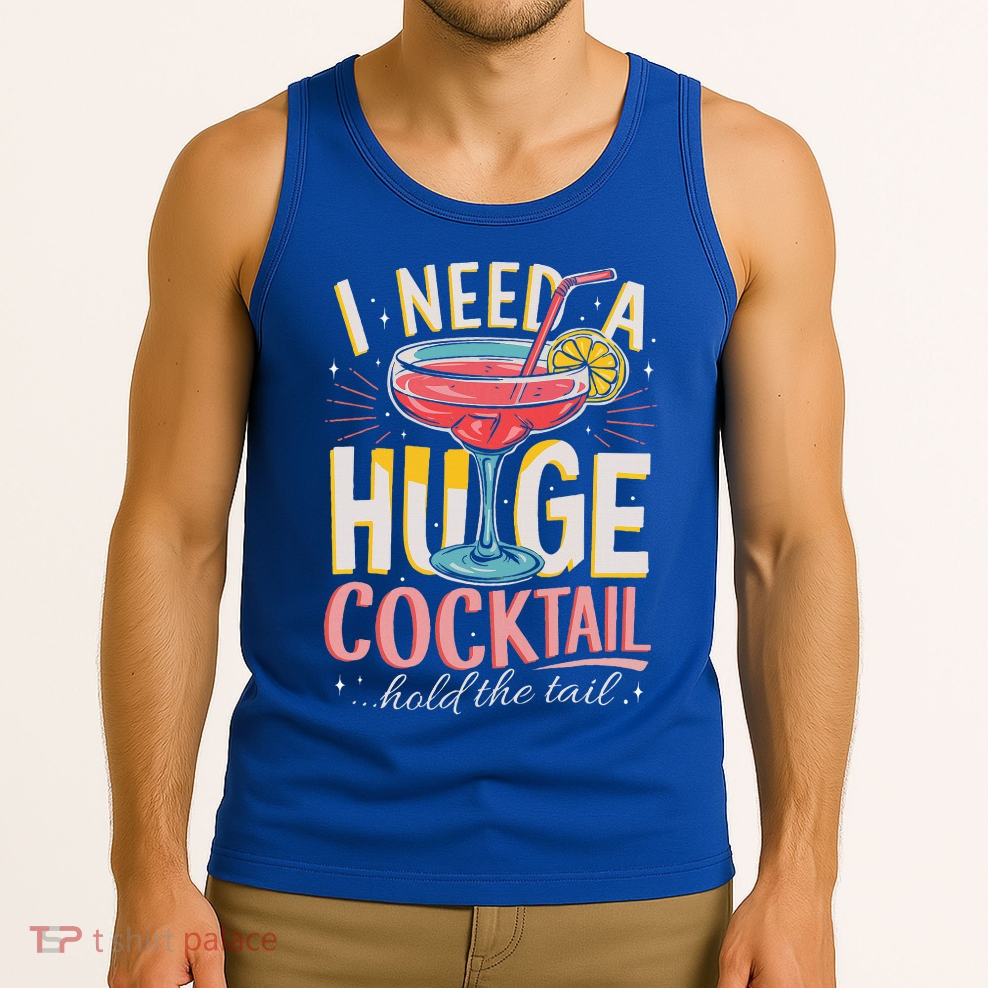 Funny Bar I Need A Huge Cocktail Drink Party  Tank Top