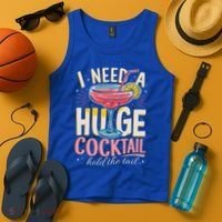 Funny Bar I Need A Huge Cocktail Drink Party  Tank Top thumb 4