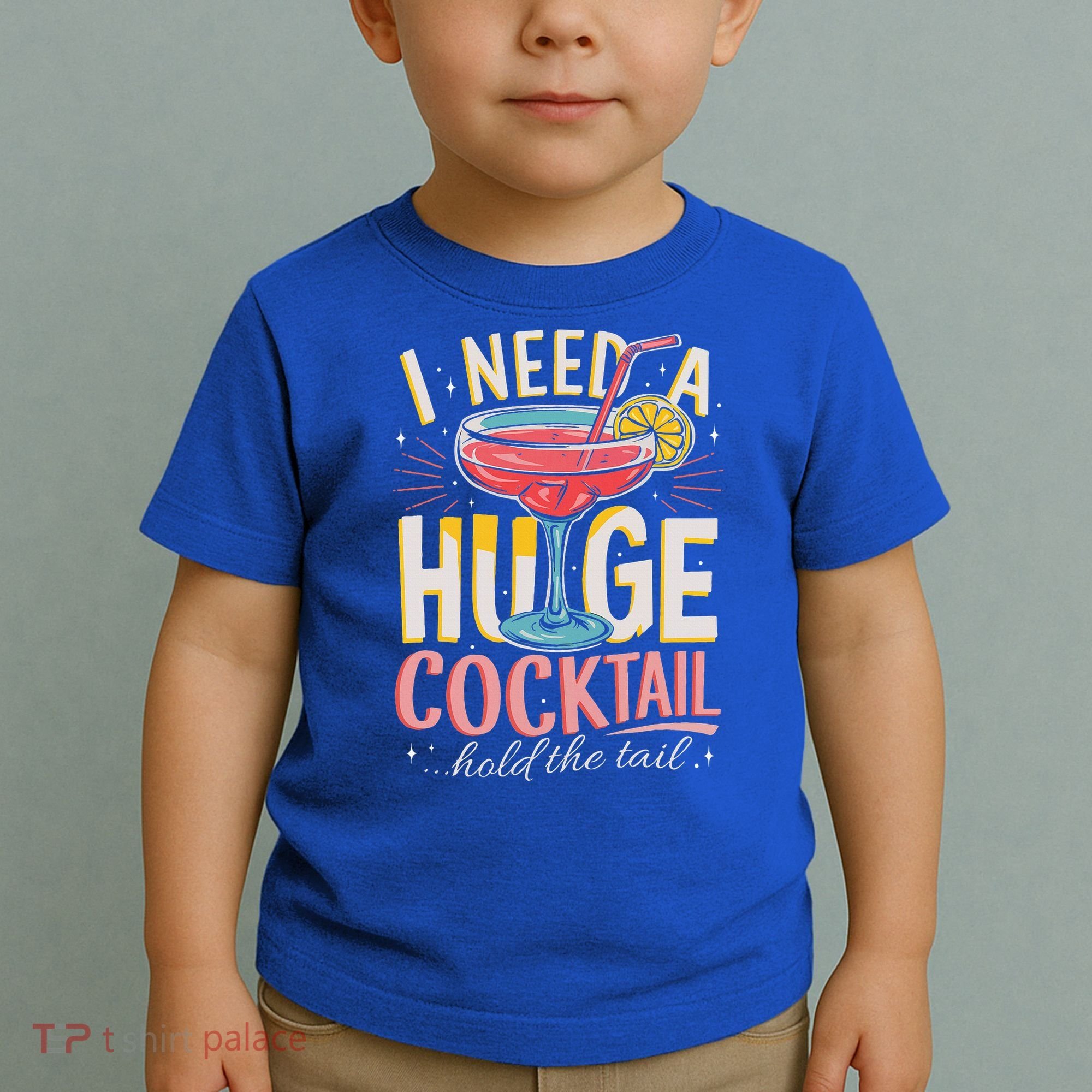 Funny Bar I Need A Huge Cocktail Drink Party  Toddler T-Shirt