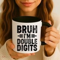 Funny Bruh Im Double Digits 10th Birthday Coffee Mug thumb 3