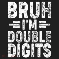 Funny Bruh Im Double Digits 10th Birthday Tumbler thumb 3