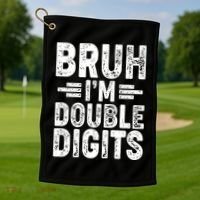 Funny Bruh Im Double Digits 10th Birthday Golf Towel thumb 1