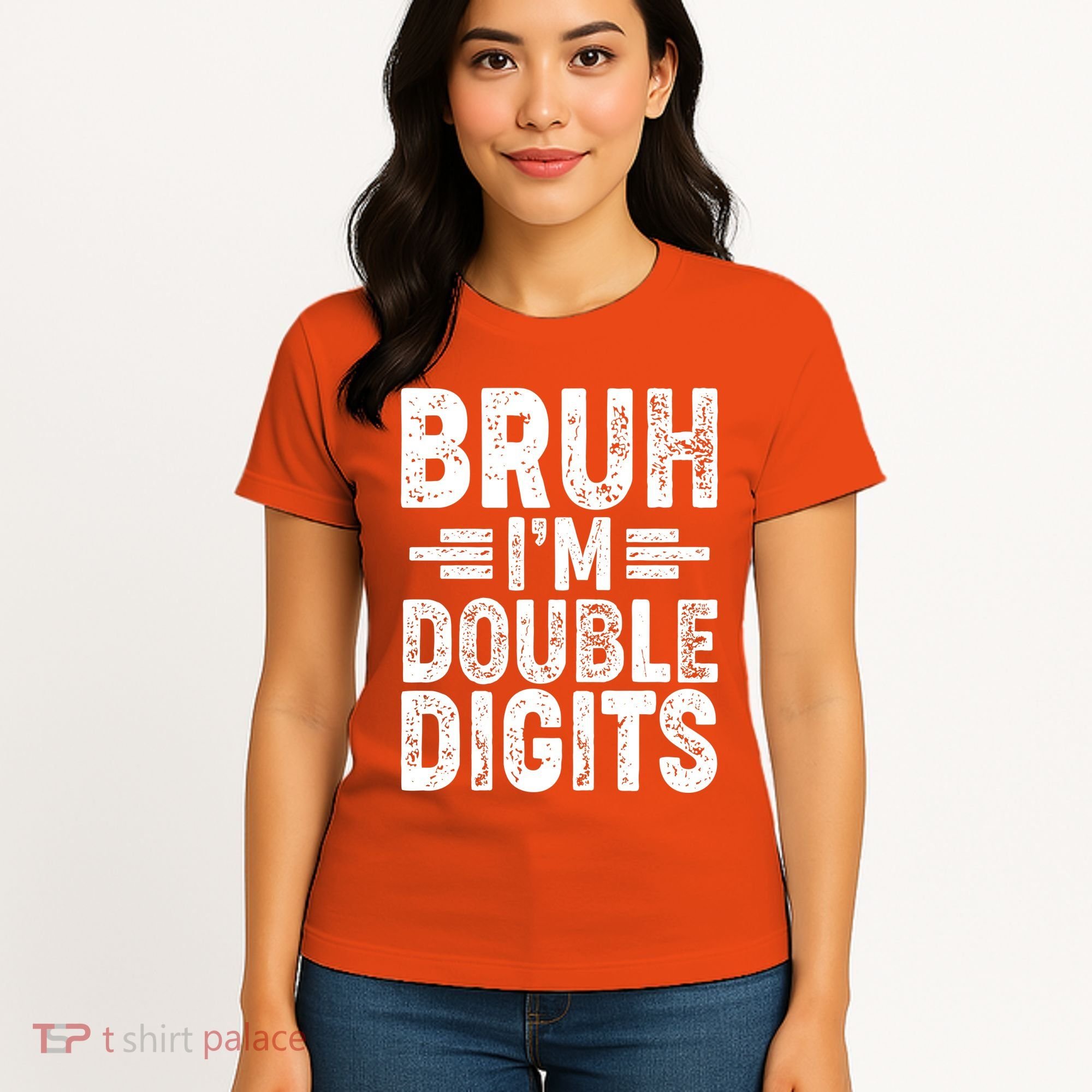 Funny Bruh Im Double Digits 10th Birthday Women's T-Shirt
