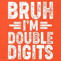 Funny Bruh Im Double Digits 10th Birthday Women's T-Shirt thumb 6