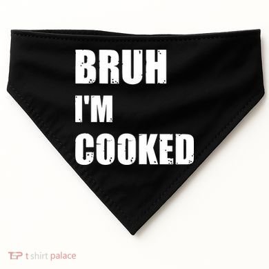 Funny Bruh I'm Cooked Meme Humor USA-Made Doggie Bandana