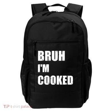 Funny Bruh I'm Cooked Meme Humor Backpack