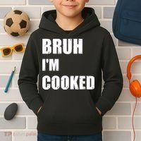 Funny Bruh I'm Cooked Meme Humor Kids Hoodie thumb 2