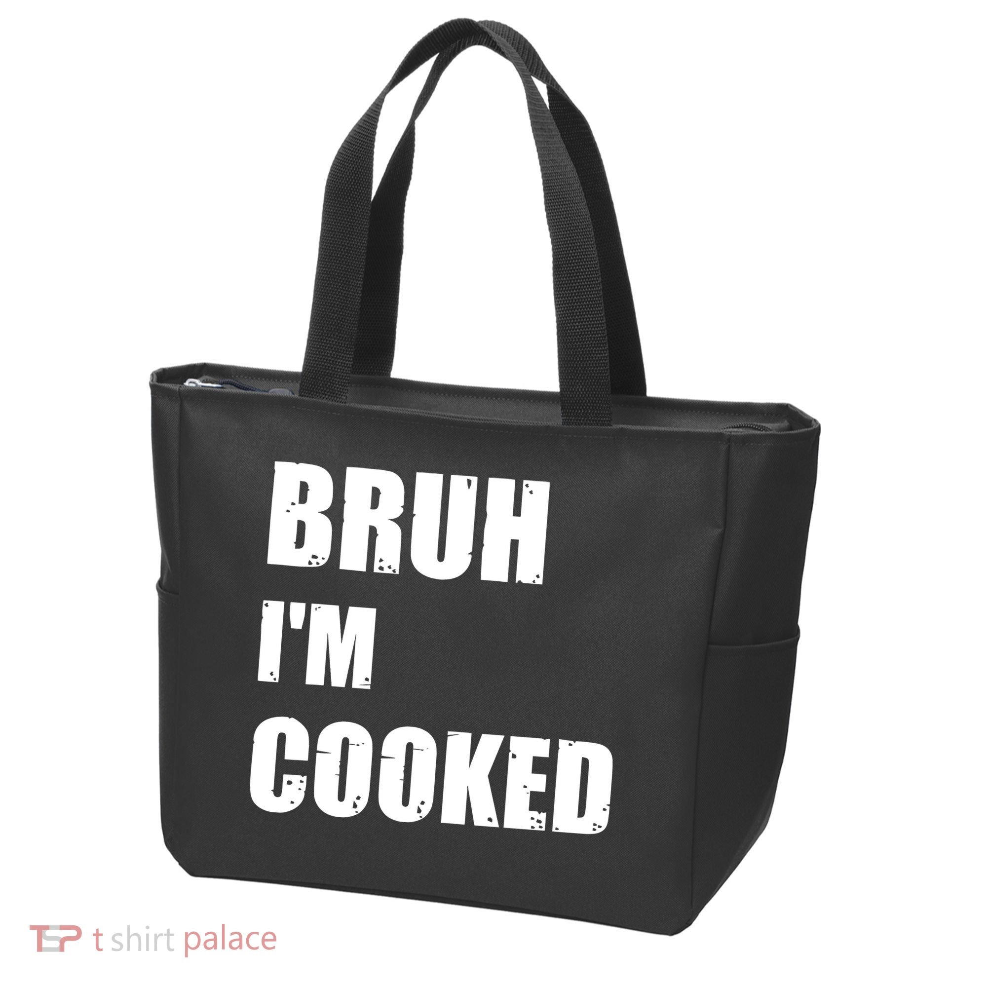 Funny Bruh I'm Cooked Meme Humor Tote Bag