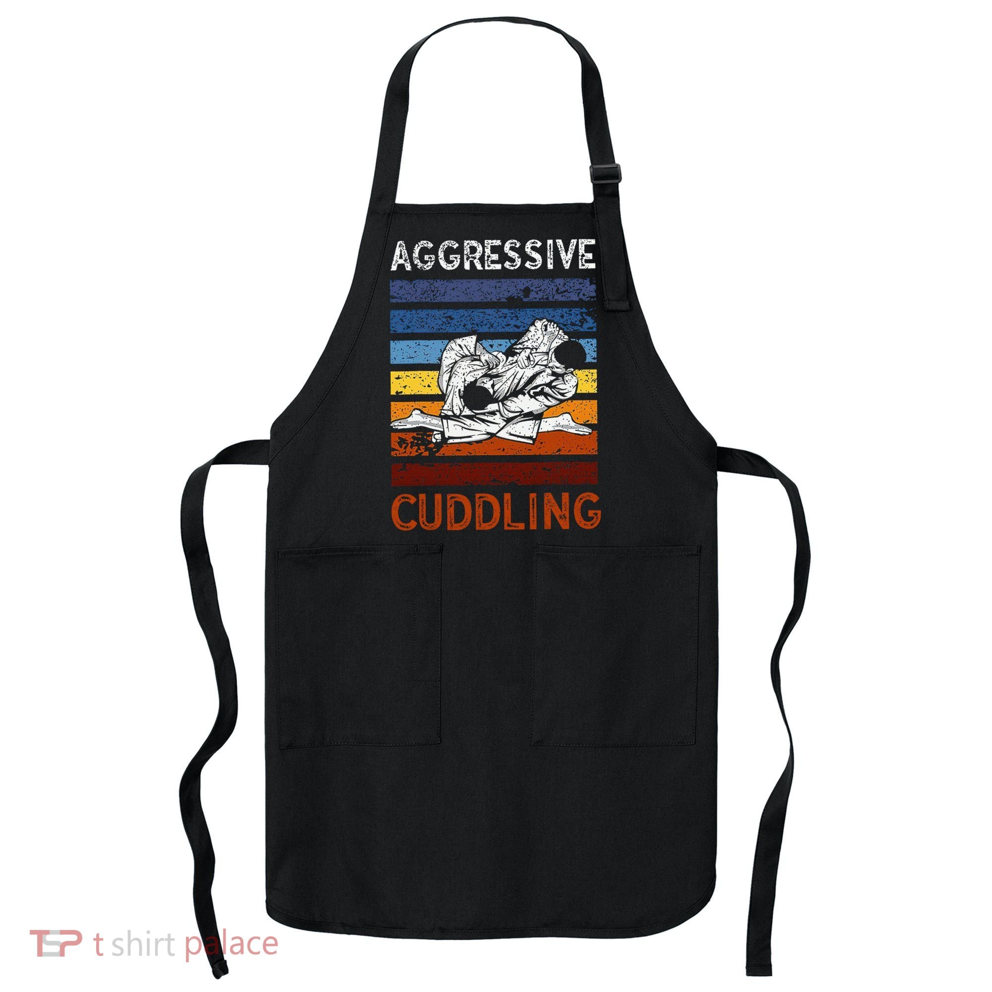 Funny Brazilian Jiu Jitsu Aggressive Cuddling BJJ Apron
