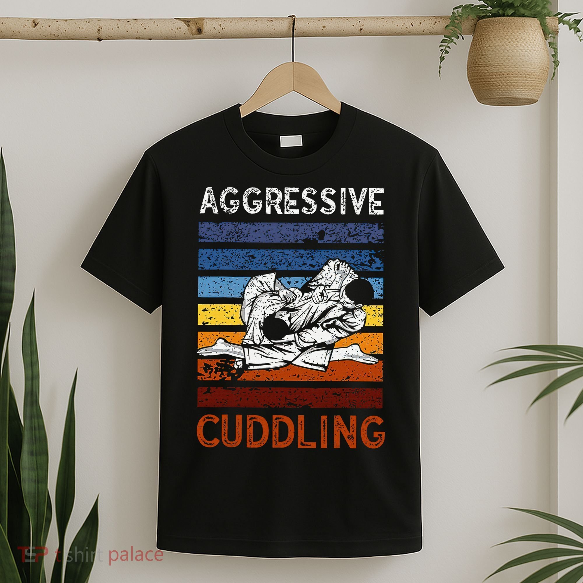 Funny Brazilian Jiu Jitsu Aggressive Cuddling BJJ T-Shirt
