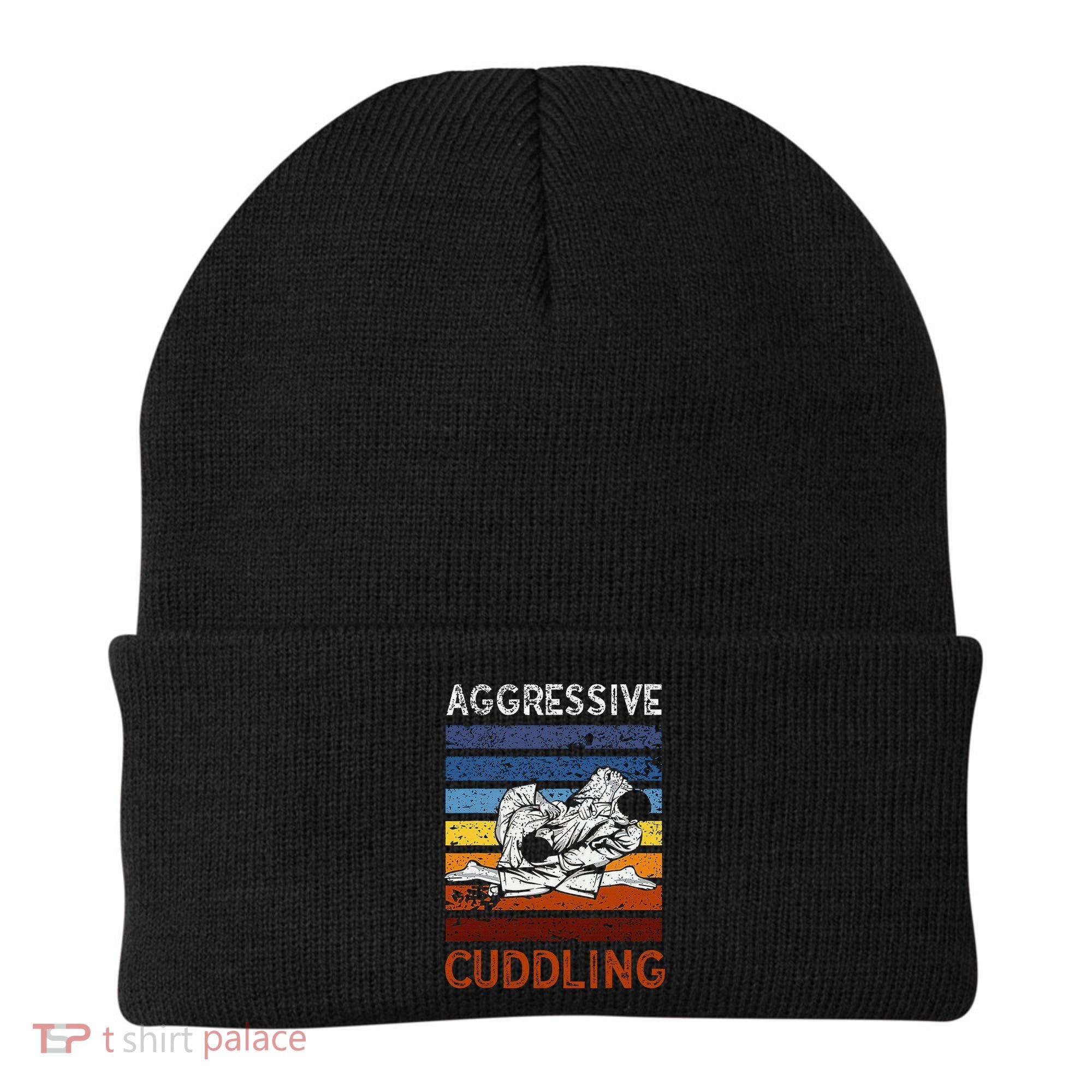 Funny Brazilian Jiu Jitsu Aggressive Cuddling BJJ Beanie