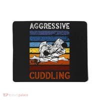 Funny Brazilian Jiu Jitsu Aggressive Cuddling BJJ Mousepad thumb 0